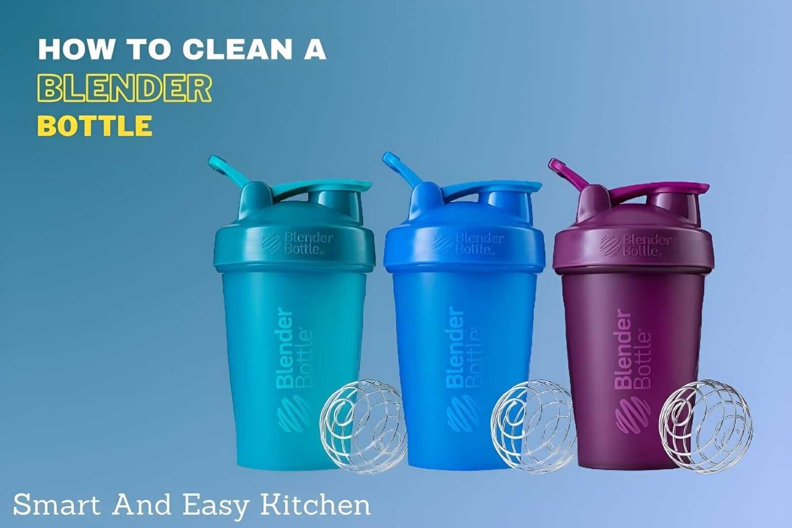 How To Clean a Blender Bottle